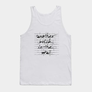 Another Brick in the Wall Tank Top